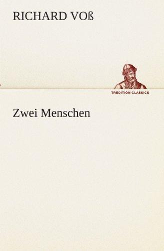 Zwei Menschen (TREDITION CLASSICS)