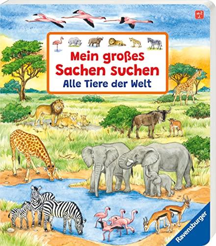 Mein großes Sachen suchen: Alle Tiere der Welt