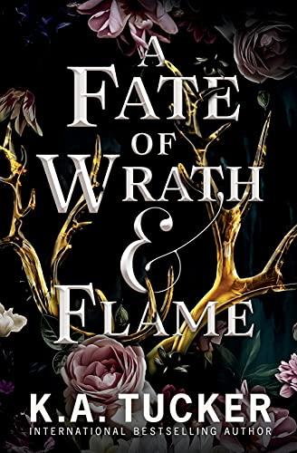 A Fate of Wrath and Flame (Fate and Flame, Band 1)