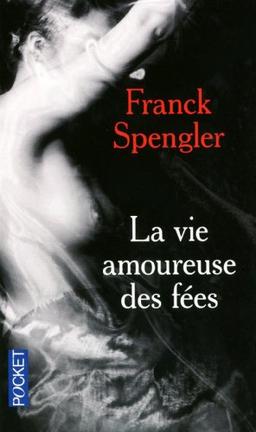 La vie amoureuse des fées