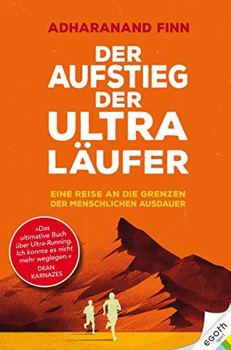 Der Aufstieg der Ultra-Läufer: Eine Erkundungsreise an die Grenze der menschlichen Ausdauerfähigkeit