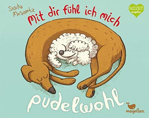 Mit dir fühl ich mich pudelwohl