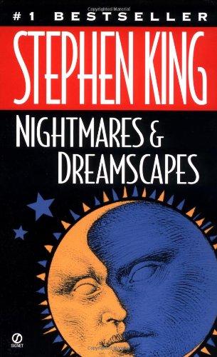 Nightmares and Dreamscapes