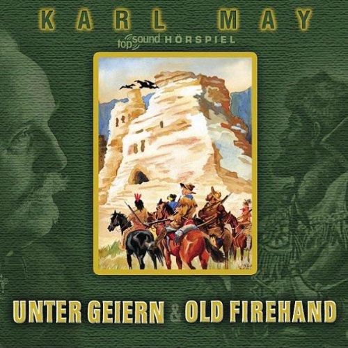 Unter Geiern & Old Firehand