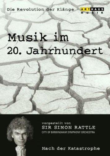 Musik im 20. Jahrhundert - Die Revolution der Klänge Vol. 6: Nach der Katastrophe