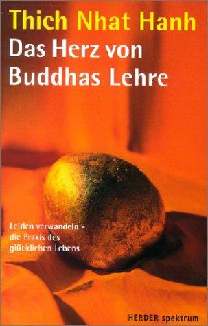 Das Herz von Buddhas Lehre