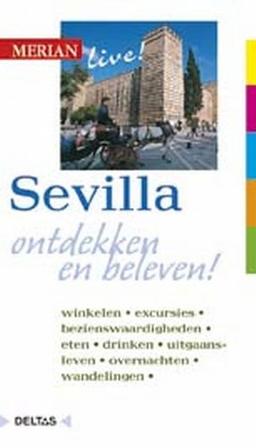 Merian live! Sevilla: Sevilla ontdekken en beleven!