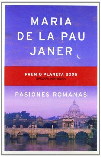 Pasiones romanas (Autores Españoles e Iberoamericanos)