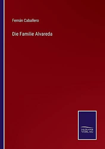 Die Familie Alvareda