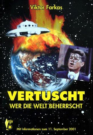 Vertuscht. Wer die Welt beherrscht.