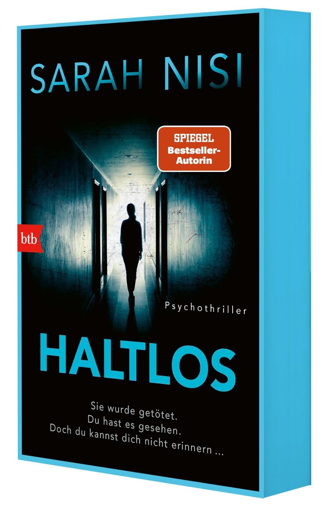 Haltlos: Psychothriller - Der neue Psychothriller der SPIEGEL-Bestseller-Autorin – mit farbigem Buchschnitt.