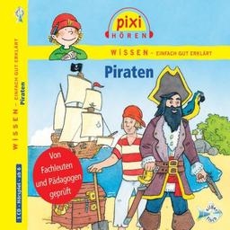 Pixi Hören: Piraten. Hörspiel