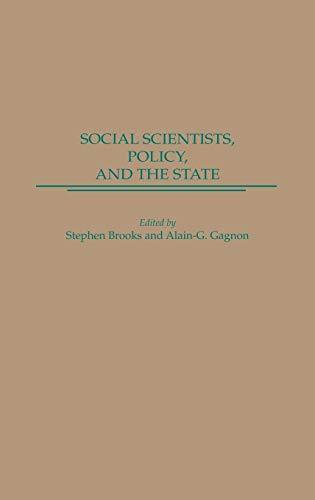 Social Scientists, Policy, and the State