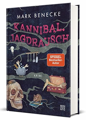 Kannibal. Jagdrausch: Kriminalroman