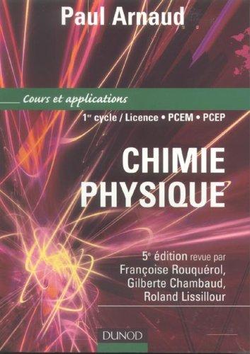 Chimie physique : cours et exercices corrigés : 1er cycle