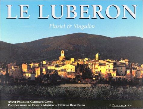 Lubéron, pluriel et singulier