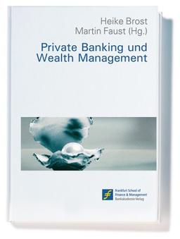 Private Banking und Wealth Management