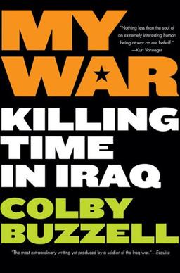 My War: Kiling Time in Iraq