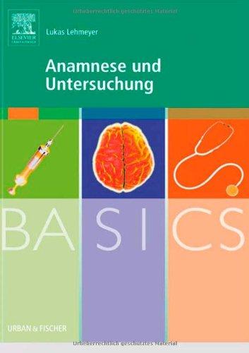 BASICS Anamnese und Untersuchung