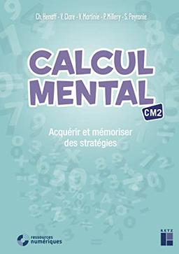 Calcul mental CM2 : acquérir et mémoriser des stratégies