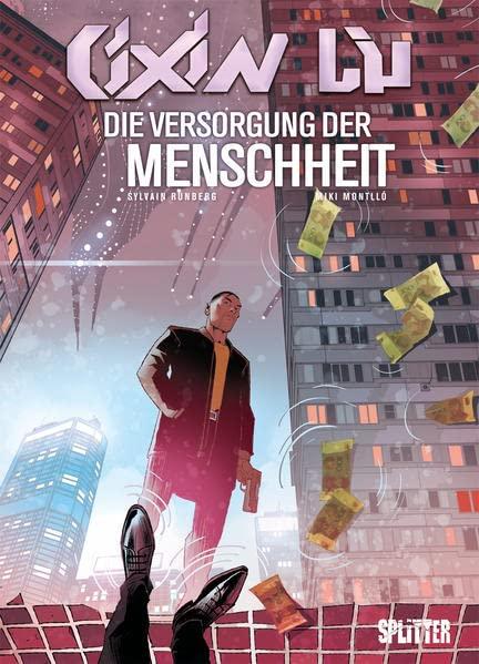 Cixin Liu: Die Versorgung der Menschheit (Cixin Liu Graphic Novel Collection)