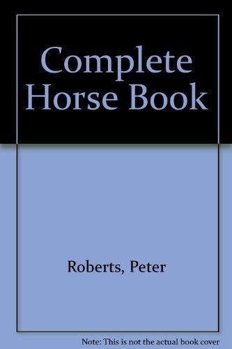 Complete Horse Book