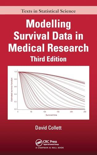 Modelling Survival Data in Medical Research (Chapman & Hall/CRC Texts in Statistical Science)