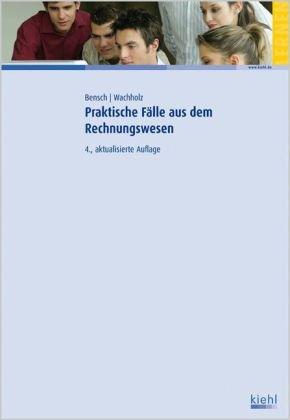 Praktische Fälle aus dem Rechnungswesen