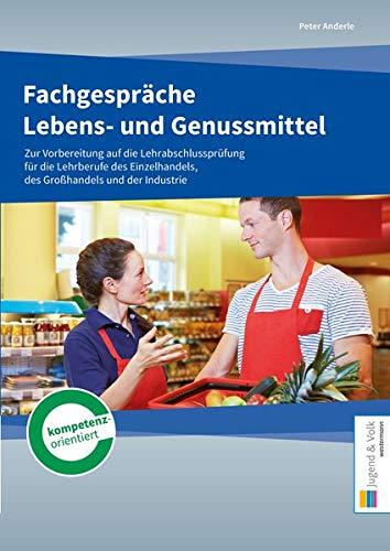 Fachgespräche Lebens- und Genussmittel