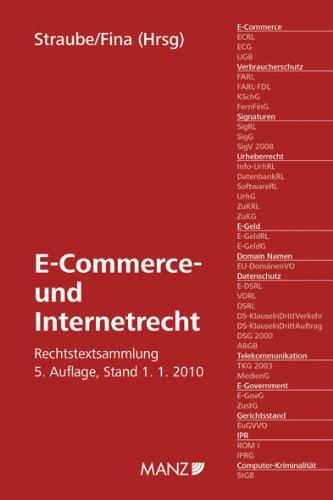 Österreichisches und Europäisches E-Commerce- und Internetrecht: Eine Initiative des Transatlantic Technology Law Forum.