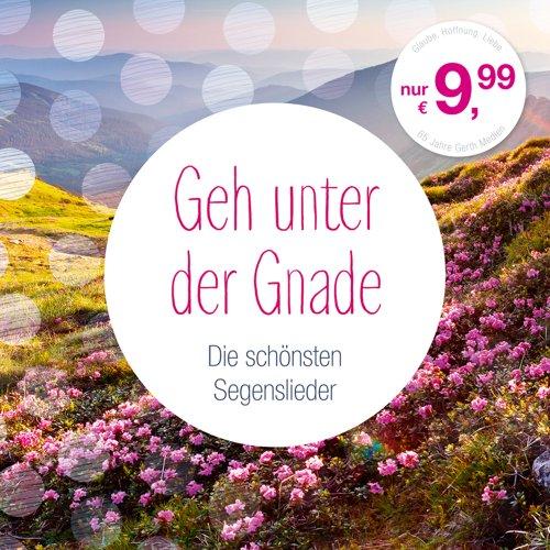 Geh unter der Gnade