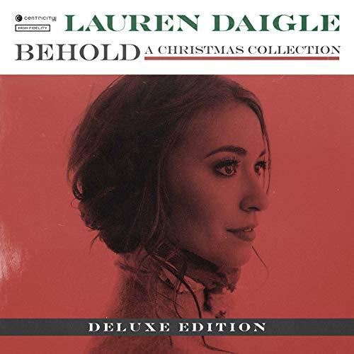 Lauren Daigle - Behold A Christmas Collection (Deluxe Edition)