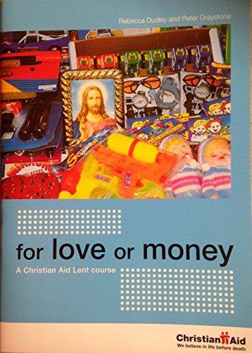 For Love or Money