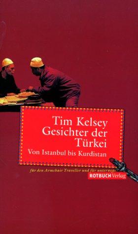 Gesichter der Türkei: Von Istanbul bis Kurdistan