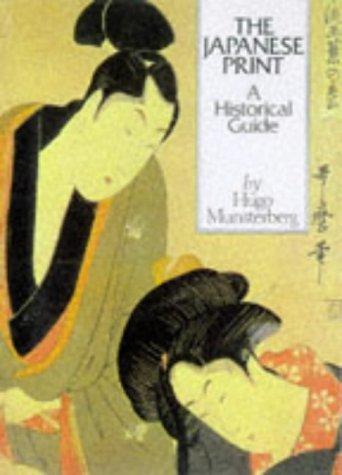 Japanese Print: Historical Guide: A Historical Guide