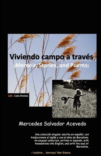 Salvador Acevedo, M: Viviendo Campo a Trav?'s: Memoir,