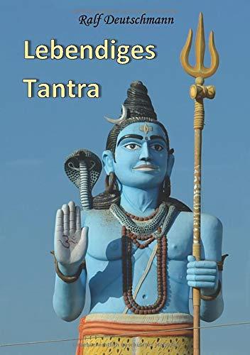 Lebendiges Tantra