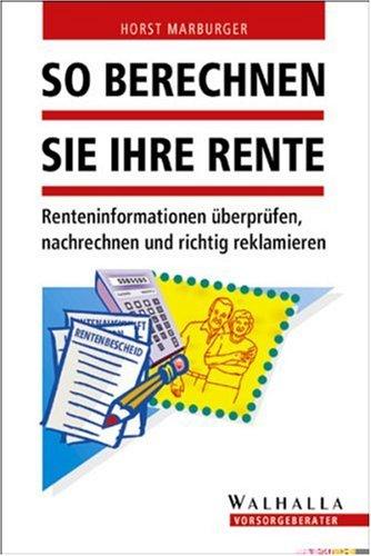 So berechnen Sie Ihre Rente