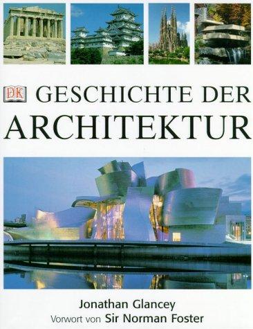 Die Geschichte der Architektur