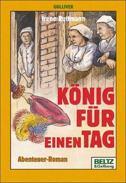 König für einen Tag