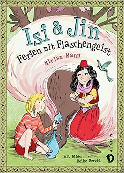 Isi & Jin. Ferien mit Flaschengeist