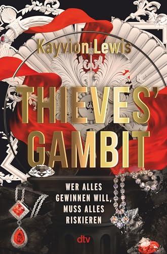 Thieves’ Gambit: Mitreißender Pageturner mit einer starken Heldin, verbotener Liebe und Enemies-to-Lovers-Romance | Limitierter Farbschnitt (Thieves' Gambit-Reihe, Band 1)