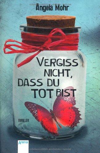 Vergiss nicht, dass du tot bist