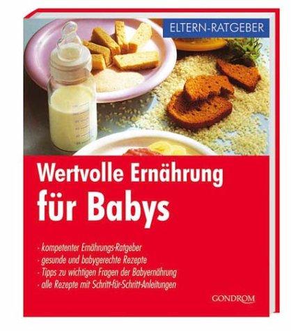 Wertvolle Ernährung für Babys