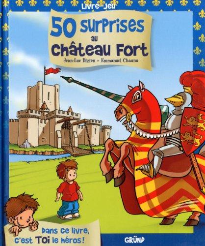 50 surprises au château fort