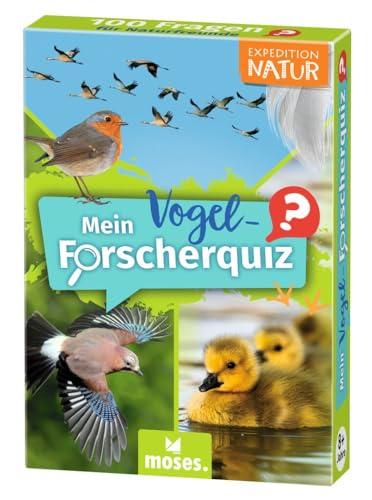 Moses. Expedition Natur Mein Vogel-Forscherquiz, 100 spannende Fragen rund um unsere heimischen Vogelarten zum Quizzen, Schätzen und Lernen, Natur-Quiz für Kinder ab 8 Jahren