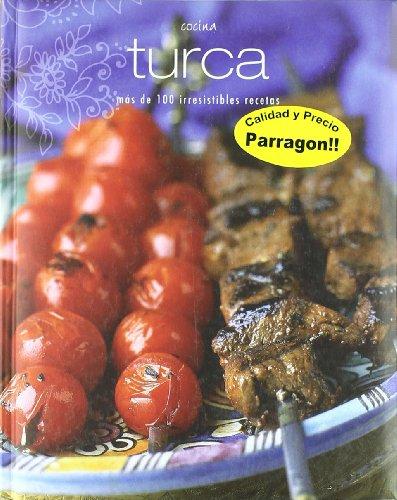 Cocina turca - mas de 100 irresistibles recetas