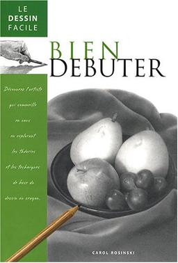 Bien débuter