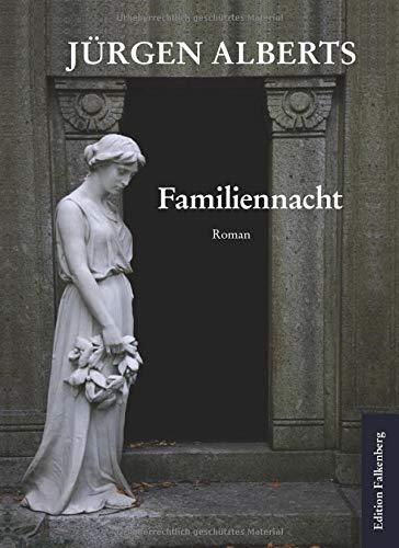 Familiennacht: Drei Romane für eine Person (Eine hanseatische Juristen-Saga)