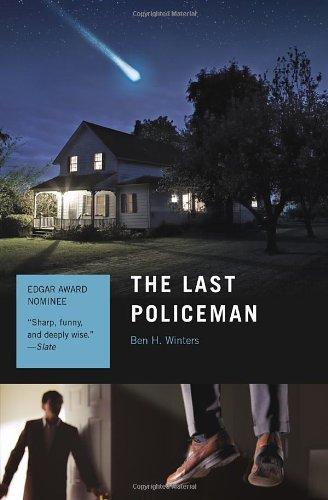 The Last Policeman: A Novel